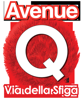 locandina di Avenue Q – Via della Sfiga